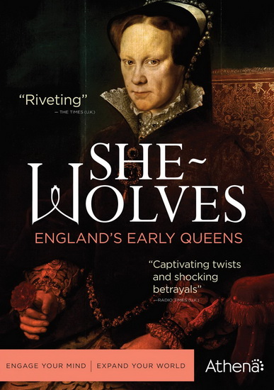 She-Wolves: England's Early Queens - 