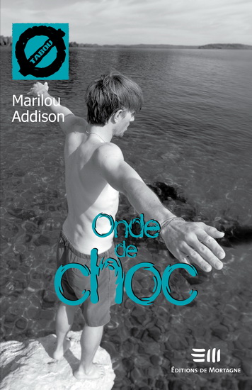 Onde de choc - MARILOU ADDISON