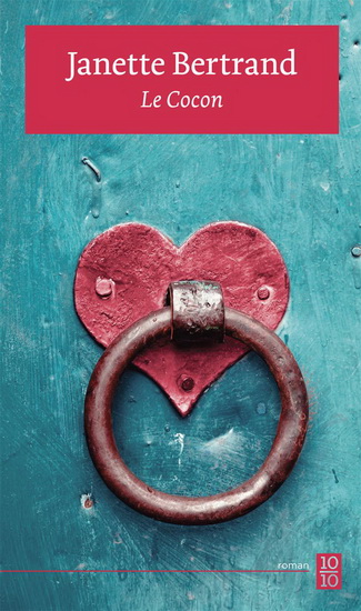 Le Cocon - JANETTE BERTRAND