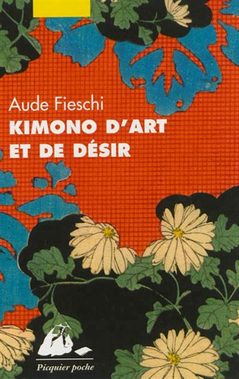 Kimono d'art et de désir - AUDE FIESCHI