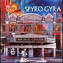 Original Cinema - SPYRO GYRA
