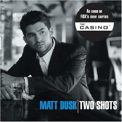Two Shot - DUSK MATT