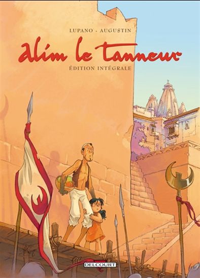 Alim le tanneur L&#39;intégrale - LUPANO - VIRGINIE AUGUSTIN