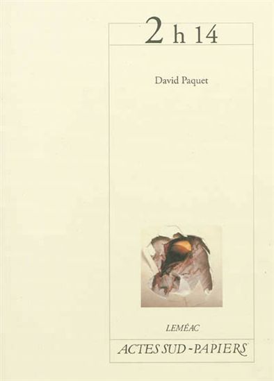 2h 14 - DAVID PAQUET