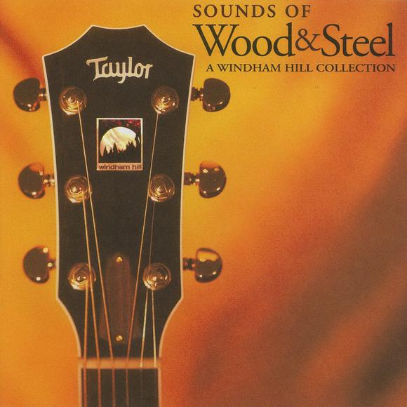 Sounds Of Wood & Steel - COMPILATION