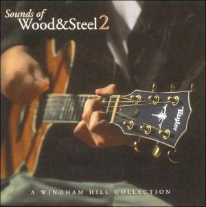Sounds Of Wood & Steel 2 - COMPILATION