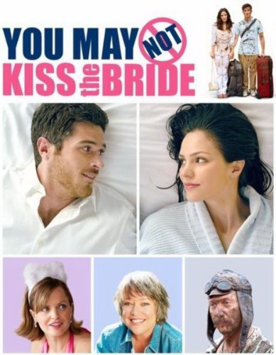You May Not Kiss the Bride - 