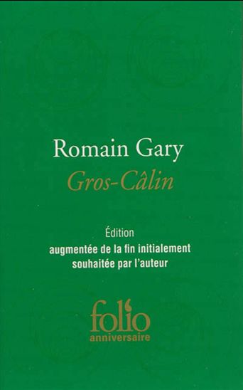 Gros-câlin N. éd. aug. - ROMAIN GARY