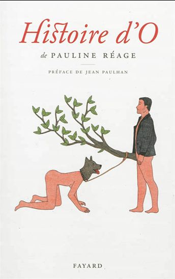 Histoire d&#39;O N. éd. - PAULINE RÉAGE