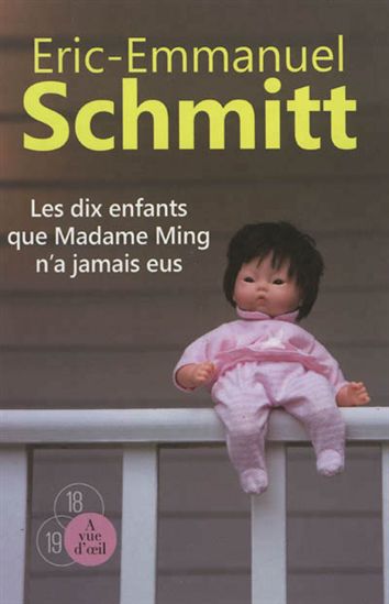 Les Dix enfants que madame Ming n&#39;a jamais eus - ÉRIC-EMMANUEL SCHMITT