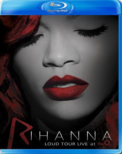 Rihanna Loud Tour Live At The 02 - RIHANNA