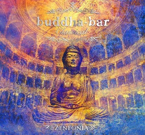 Buddha-Bar Classical, Zenfonia - COMPILATION
