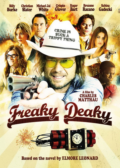 Freaky Deaky - MATTHAU CHARLES