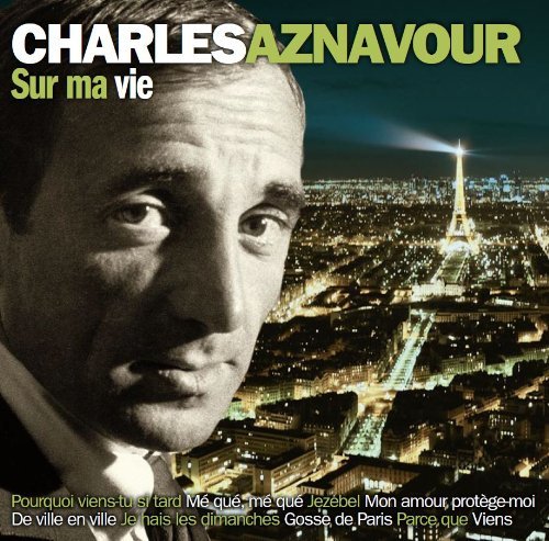 Sur ma vie - AZNAVOUR CHARLES