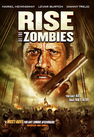Rise of the Zombies - 