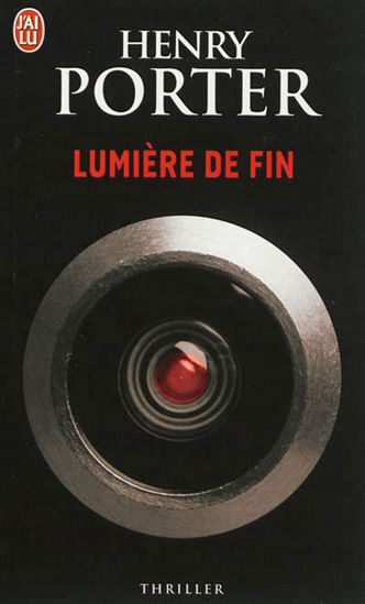 Lumière de fin - HENRY PORTER