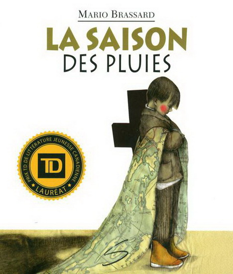 La Saison des pluies - MARIO BRASSARD - SUANA VERELST