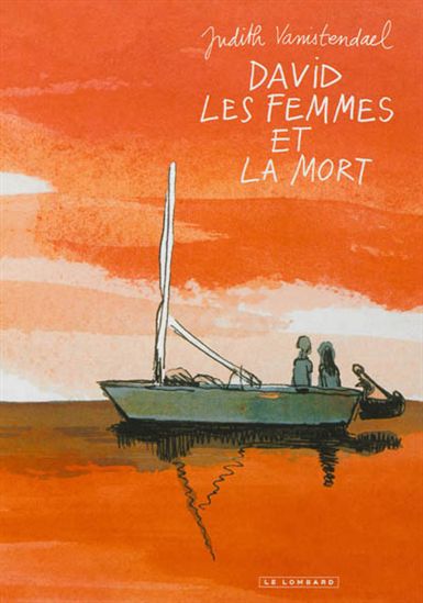 David, les femmes et la mort #01 - JUDITH VANISTENDAEL