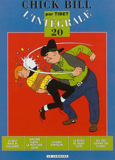 Chick Bill T.20 L&#39;intégrale - TIBET