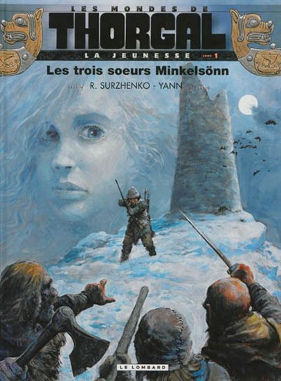 Les Trois soeurs Minkelsönn #01 - ROMAN SURZHENKO - YANN