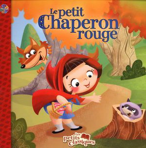 Le Petit chaperon rouge - COLLECTIF