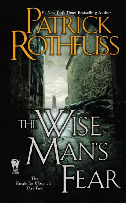 The Wise man's fear - PATRICK ROTHFUSS