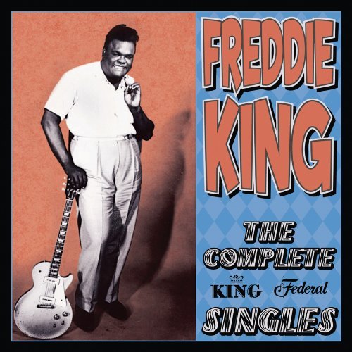 Complete King Federal Singles (2CD) - KING FREDDIE
