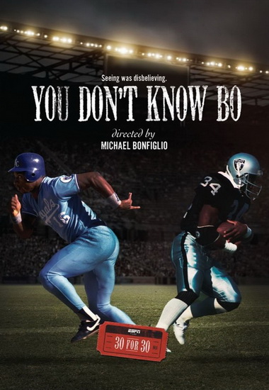 ESPN Films 30 for 30 You Don&#39;t Know Bo - BONFIGLIO MICHAEL