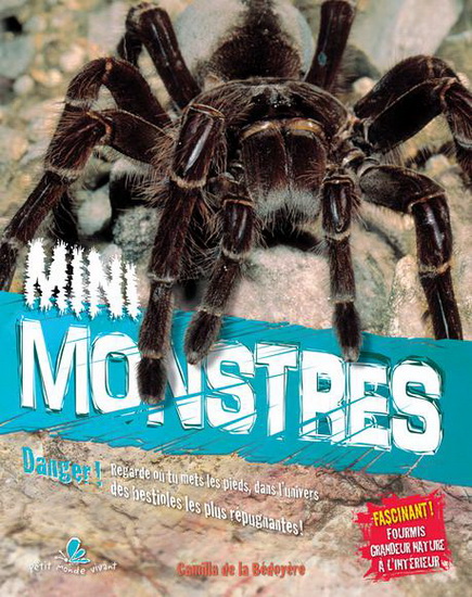 Mini monstres - CAMILLA DE LA BÉDOYÈRE