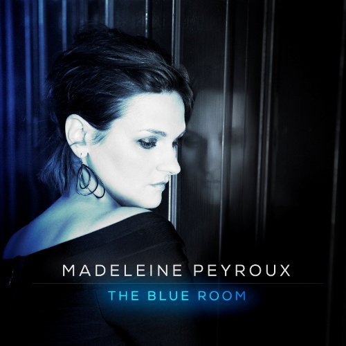 The Blue Room - PEYROUX MADELEINE