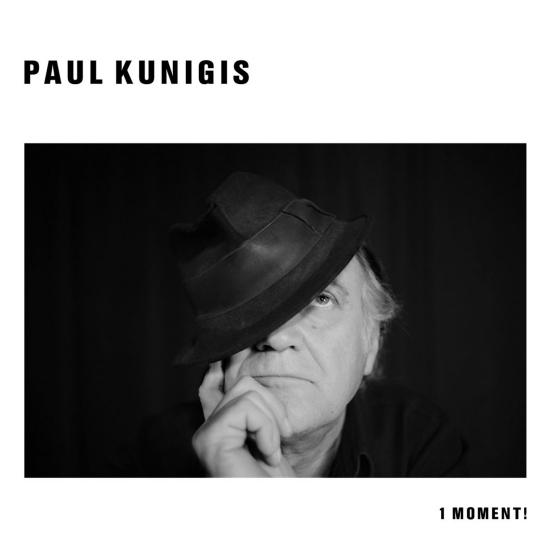 1 Moment! - KUNIGIS PAUL