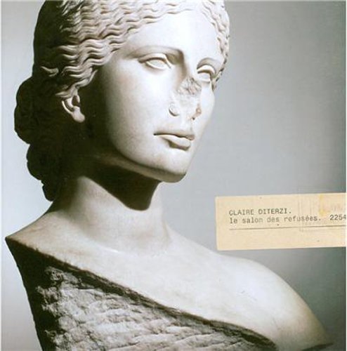 Le Salon des refusées - DITERZI CLAIRE