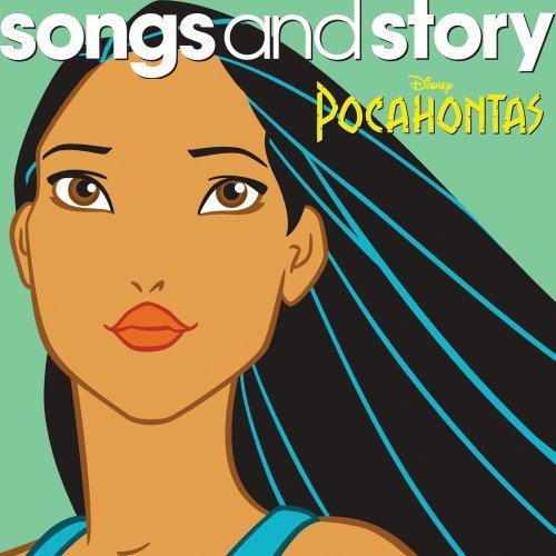 Pocahontas - DISNEY SONGS & STORY