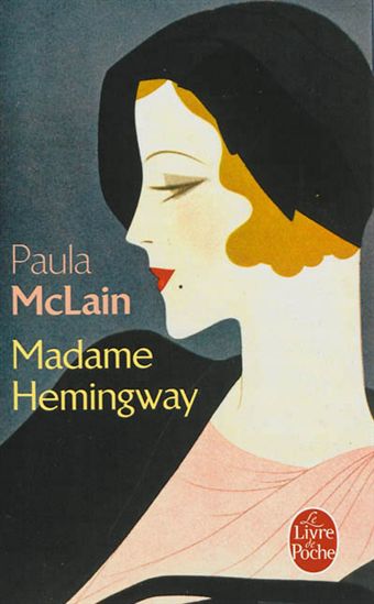 Madame Hemingway - PAULA MCLAIN