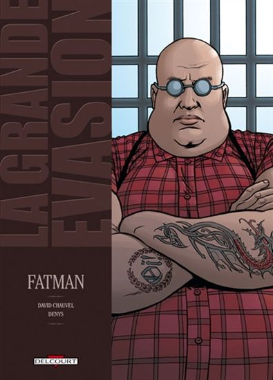 Fatman #04 - DAVID CHAUVEL - DENYS