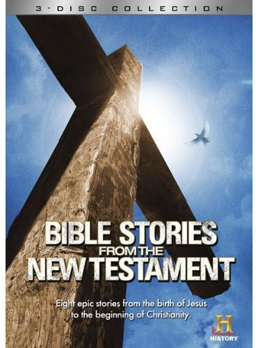 The Bible: Stories From the New Testament - 