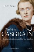 Thérèse Casgrain : la gauchiste en collier de perles - NICOLLE FORGET