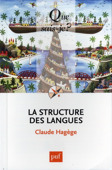 La Structure des langues 7e éd. - CLAUDE HAGÈGE