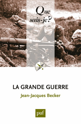 La Grande Guerre N.éd. - JEAN-JACQUES BECKER