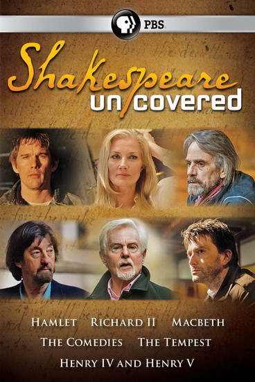 Shakespeare Uncovered (Complete Series) - SHAKESPEARE UNCOVERED