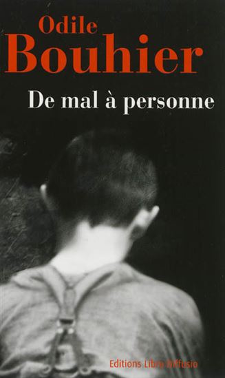 De mal à personne - ODILE BOUHIER
