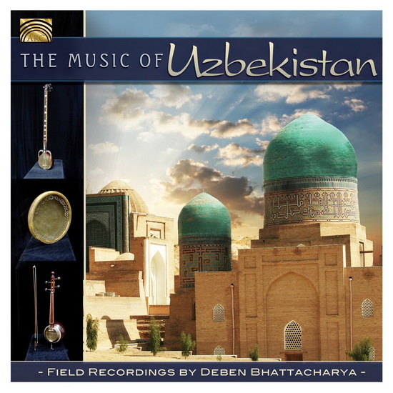 The Music of Uzbekistan - TRADITIONAL