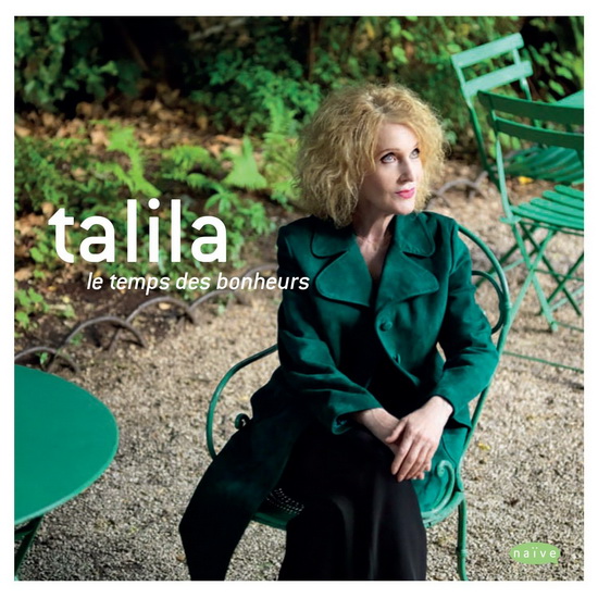 Le Temps des bonheurs - TALILA