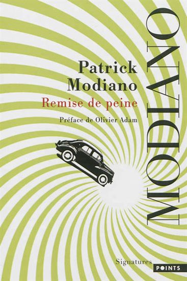 Remise de peine N. éd. - PATRICK MODIANO