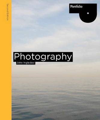 Photography 2nd ed. - JOHN INGLEDEW