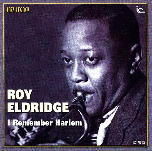 I Remember Harlem - ELDRIDGE ROY