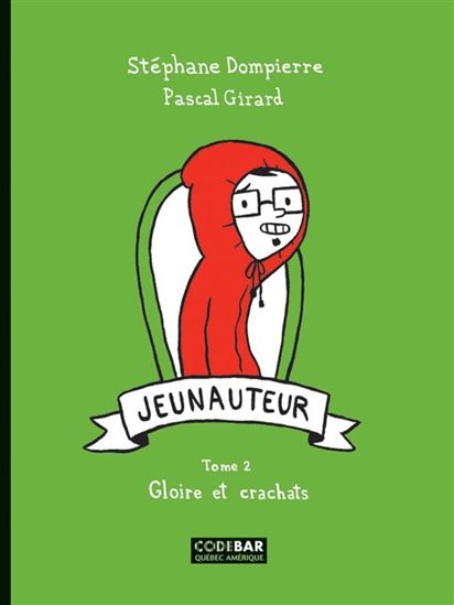 Gloire et crachats #02 - STEPHANE DOMPIERRE - PASCAL GIRARD