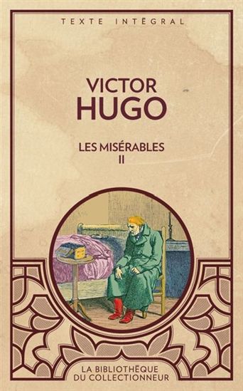 Les Misérables T.02 - VICTOR HUGO