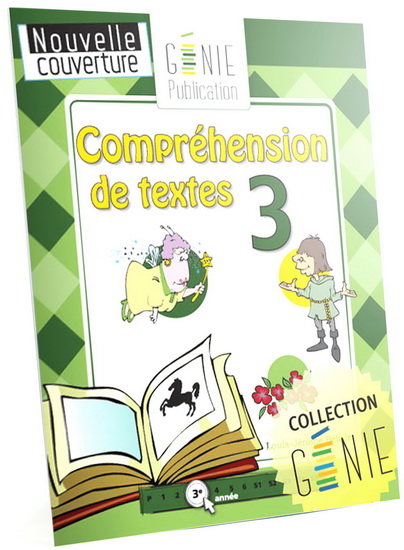 Compréhension de textes 3 (3e année du primaire) - LOUIS-JÉRÔME BÉLISLE