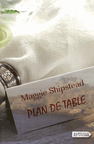 Plan de table - MAGGIE SHIPSTEAD